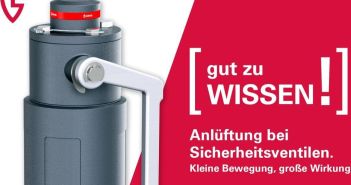 Regelmäßiges Anlüften garantiert zuverlässige Sicherheitsventilfunktionen, entfernt Ablagerungen und (Foto: Goetze KG Armaturen)