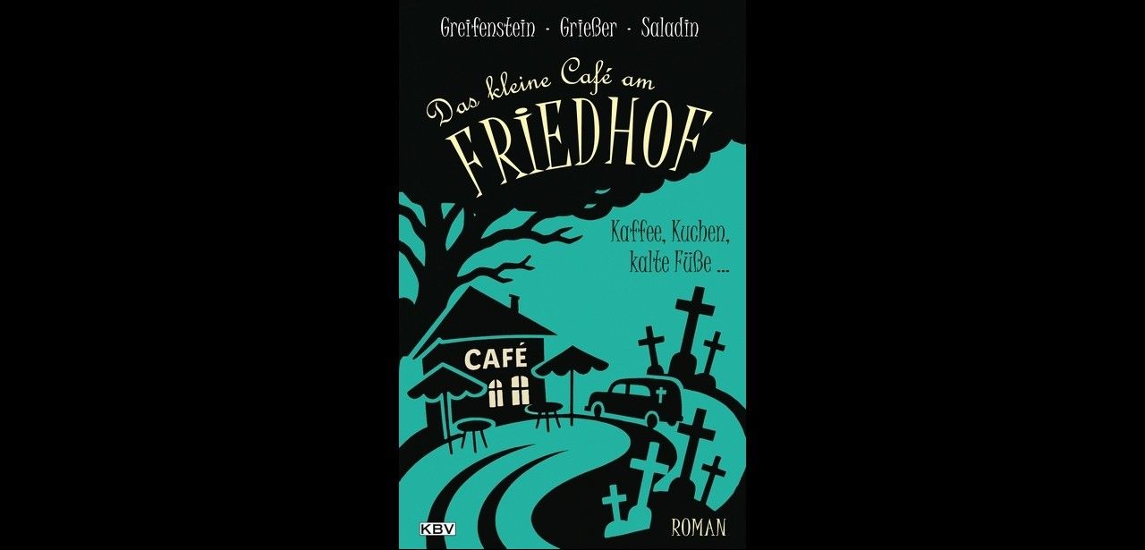 Im kleinen Cafe am Friedhof wird köstlich morbide Krimikomödie Im kleinen Cafe am Friedhof wird köstlich morbide (Foto: KBV Verlags- und Medien-GmbH)